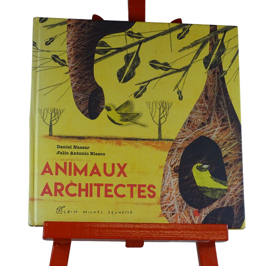 Animaux Architectes. d'occasion ALBIN MICHEL - Dès 5 ans | Lutin Vert